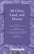 cover All Glory, Laud, And Honor SATB choral sheet music cover